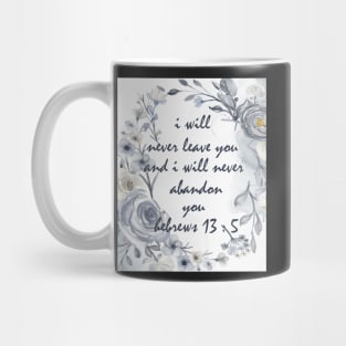 HEBREWS 13:5 Mug